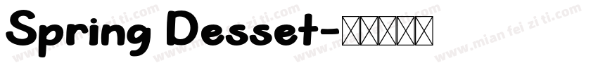 Spring Desset字体转换